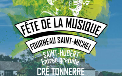 FÊTE DE LA MUSIQUE AU DOMAINE DU FOURNEAU SAINT-MICHEL à Saint-Hubert