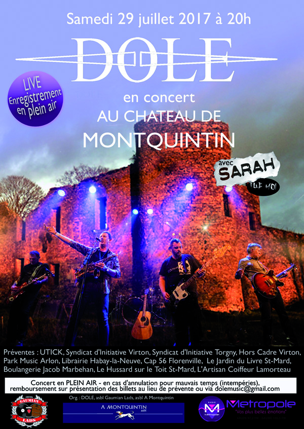 CONCERT EXCEPTIONNEL DU GROUPE DOLE - CHATEAU DE MONTQUINTIN (A 5 MINUTES DE VIRTON) - SAMEDI 29 JUILLET 2017