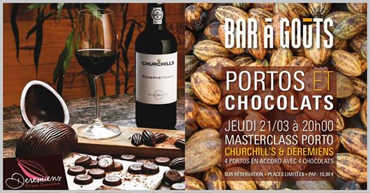 Masterclass Portos & chocolats (Churchill's & Deremiens) à Jamoigne