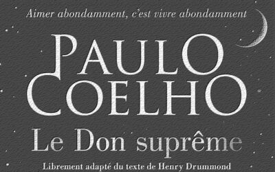 BIEN-ÊTRE > LIVRE > LE DON SUPRÊME : UN HYMNE À L’AMOUR