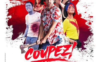 FILM DE LA SEMAINE : COUPEZ !