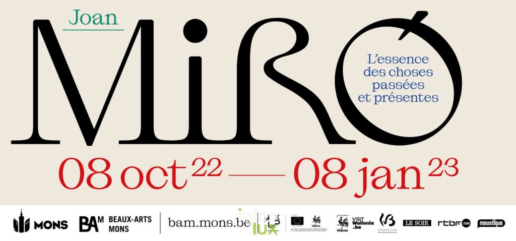 Mons MIRO une expo exceptionnelle.