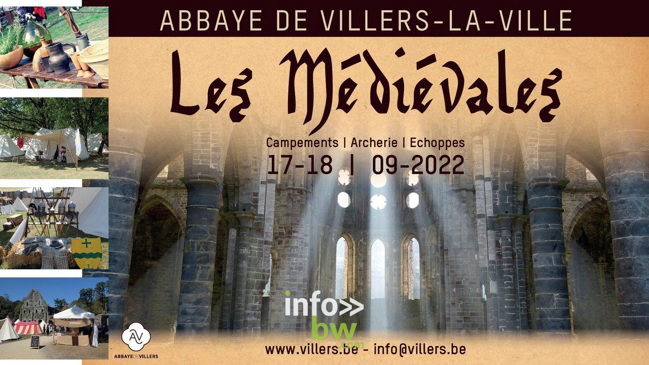 Oyez oyez Villersoises et Villersois. L’Abbaye de Villers, en collaboration avec la Cour des Miracles et des Archers de Saint-Pierre, organise la 4ème édition des Médiévales les 17 et 18 septembre 2022. 