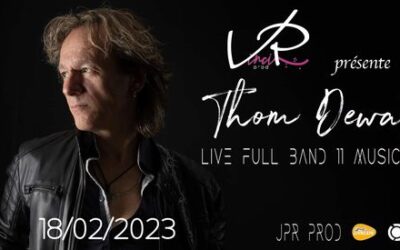 Thom Dewatt – Full Band Live – 11 musiciens