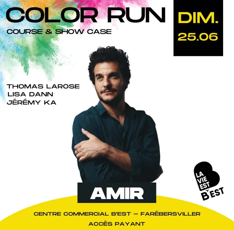 COLOR RUN avec Amir > B’EST Farébersviller