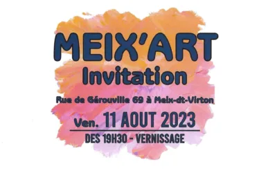 39è édition de Meix’Art