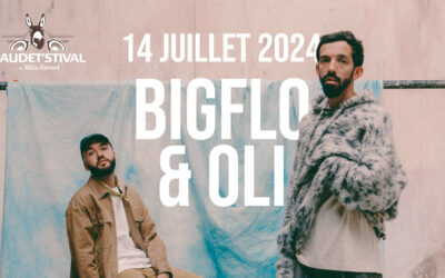 BELGIQUE > BAUDET’FESTIVAL > BIG FLO ET OLI