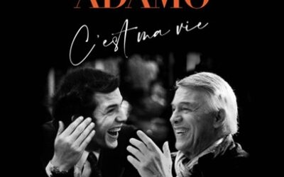 Salvatore Adamo > “C’est ma vie” 60 ans de carrière