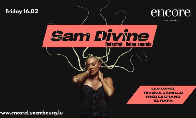 Sam Divine > Luxembourg > House music