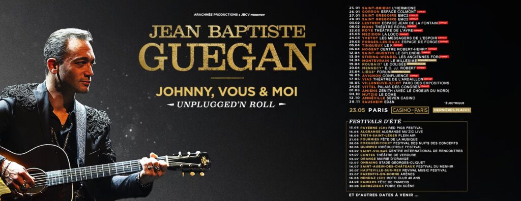 Jean-Baptiste Guegan "Johnny, vous et moi | Unplugged'n roll"