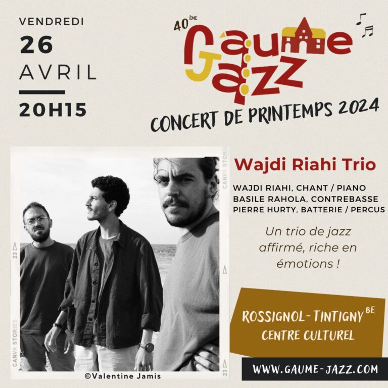 Rossignol » Gaume Jazz » Wajdi Riahi Trio
