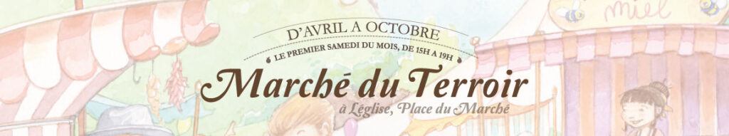 Léglise > Marchés > Terroir > 2026