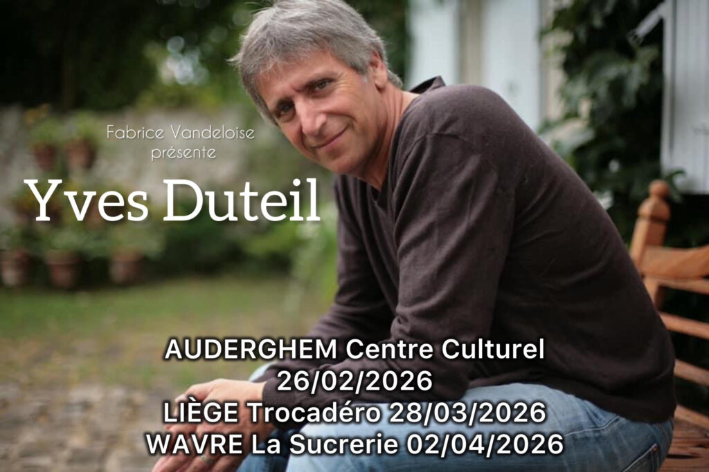 Yves Duteil > Nouvelle tournée
