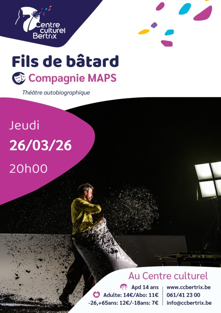 Bertrix > Théâtre > Fils de Bâtard