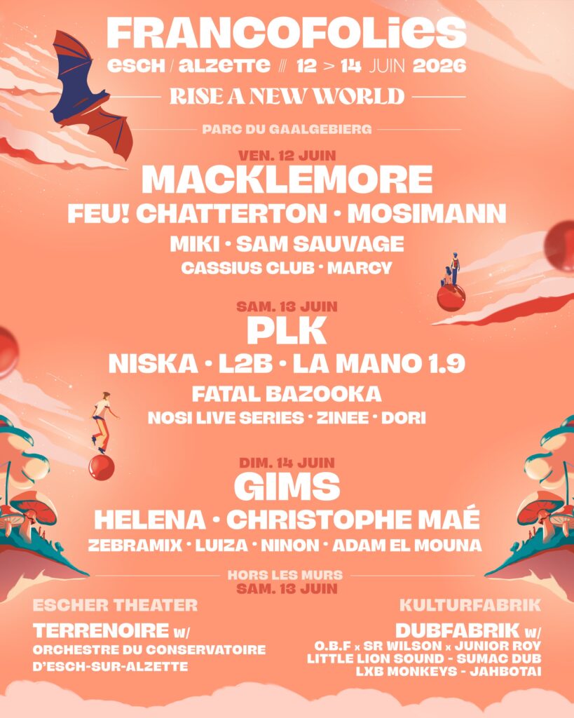 Esch-sur-Alzette > Festival > Francofolies 2026 > Programmation