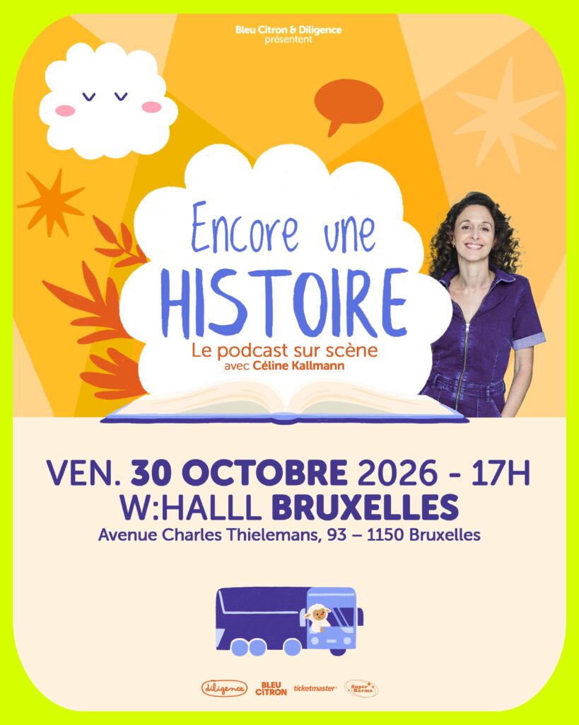 Bruxelles > Spectacle > Encore une histoire