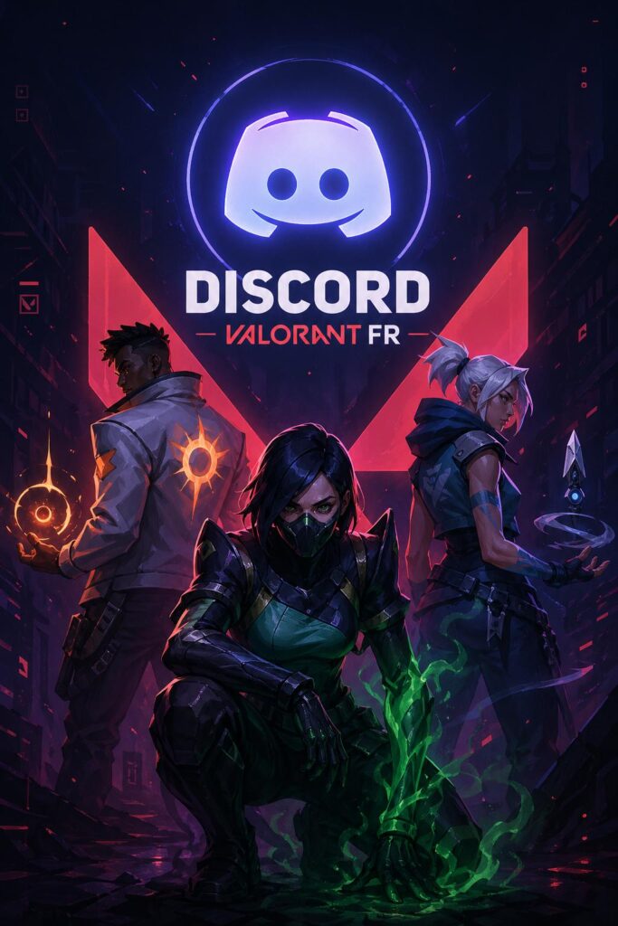 Gaming > Communauté > VALORANT FR un discord qui rassemble les joueurs
