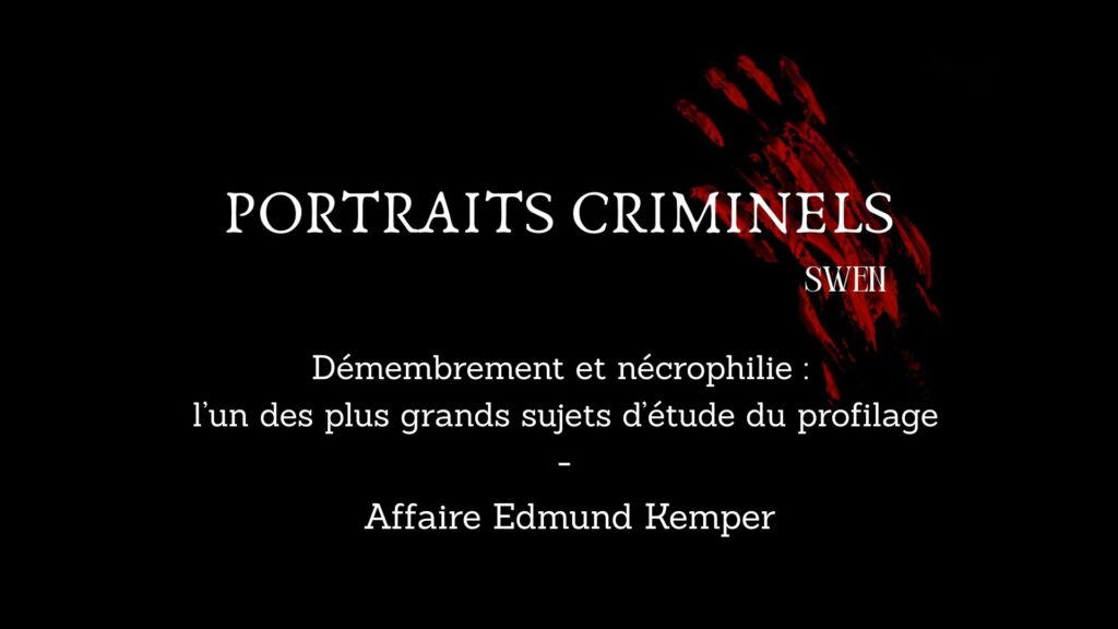 Portraits criminels par Swen : Ed Kemper