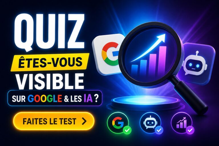 Quiz visibilité web — SEO, GEO, AEO