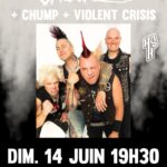 The Casualties + Chump + Violent Crisis - 2026-06-14 - L'Entrepot Arlon