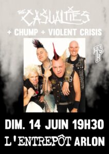 The Casualties + Chump + Violent Crisis - 2026-06-14 - L'Entrepot Arlon
