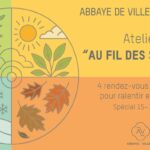 Au fil des saisons (15-18 ans) à l'Abbaye de Villers 2026