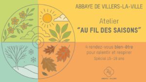 Au fil des saisons (15-18 ans) à l'Abbaye de Villers 2026