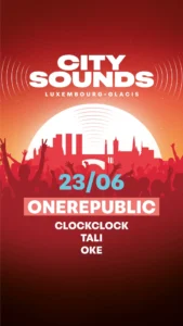 Affiche City Sounds 2026 du 23 juin a Luxembourg (Glacis) avec OneRepublic, OKE, TALI, ClockClock