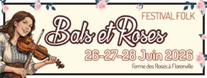 Festival folk: Bals & Roses 2026