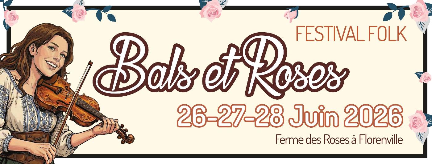Affiche officielle Festival folk: Bals & Roses 2026