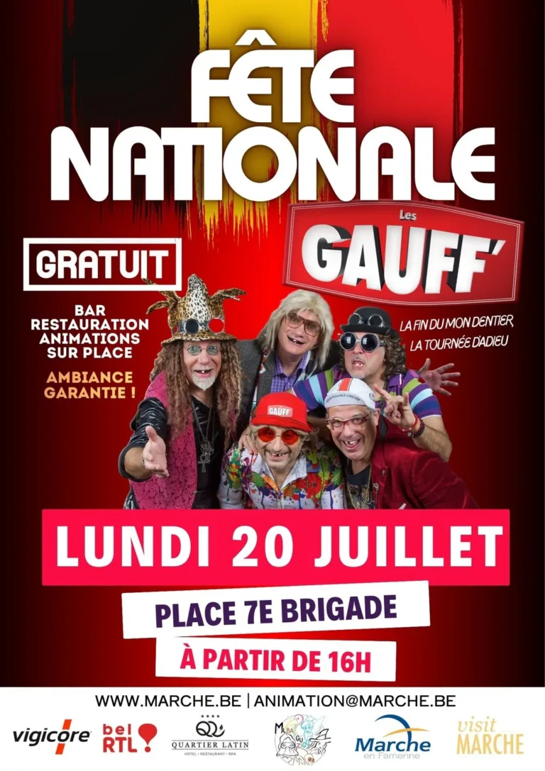 Marche-en-Famenne > Animation > FETE NATIONALE ; Les Gauff’