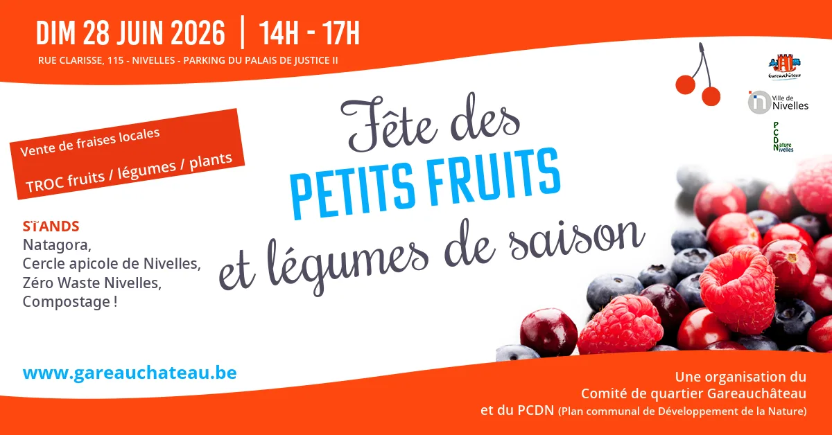 La Fete des petits fruits 2026 a Nivelles, echange de fruits et legumes du jardin