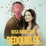 Rosa Bursztein dans son spectacle Dedoublee, au Centre culturel d'Auderghem en 2026