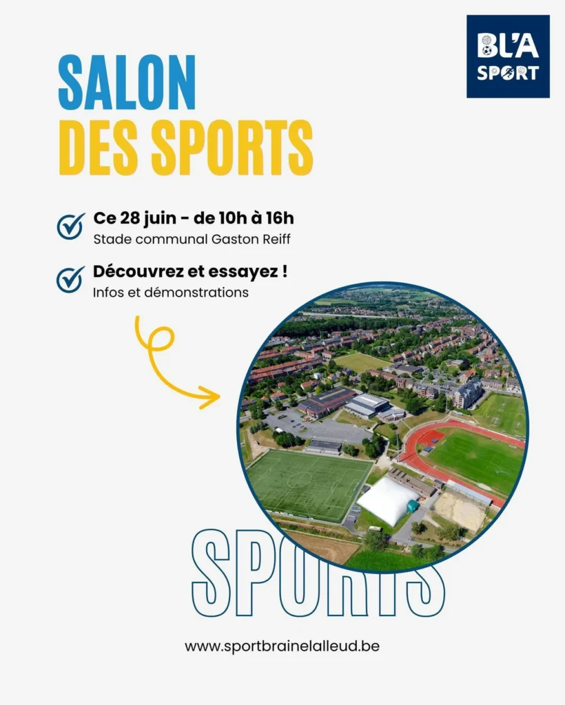 Braine-l’Alleud » Salon des Sports » 28 juin 2026 au Stade Gaston Reiff