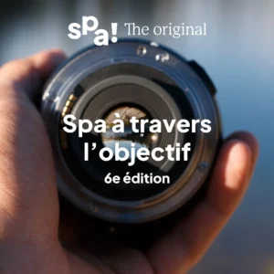 Spa à travers l'objectif - Exposition PHOTO à Spa
