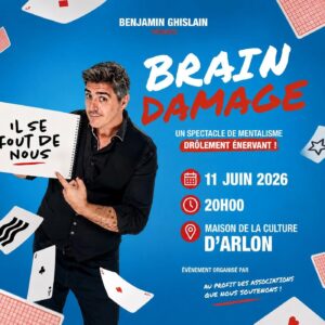 Spectacle — Benjamin Ghislain présente « Brain Damage » 2026