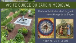 Visite guidée - Le jardin médiéval de l'Abbaye de Villers 2026