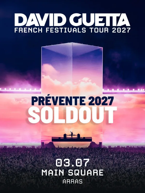 David Guetta au Main Square Festival 2027 : les préventes épuisées en quelques jours