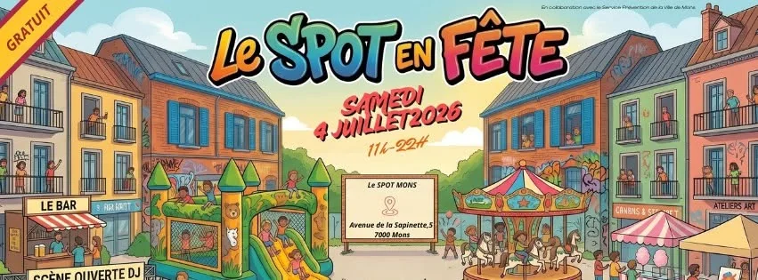 Mons > Animation > Le Spot en Fête