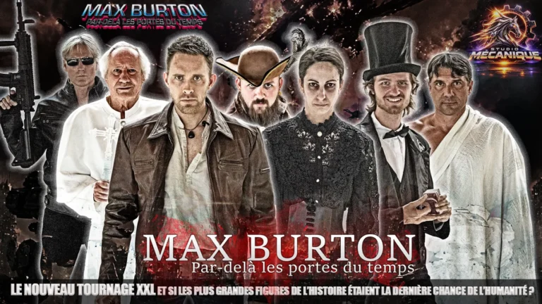Max Burton, par-delà les portes du temps — visuel du tournage