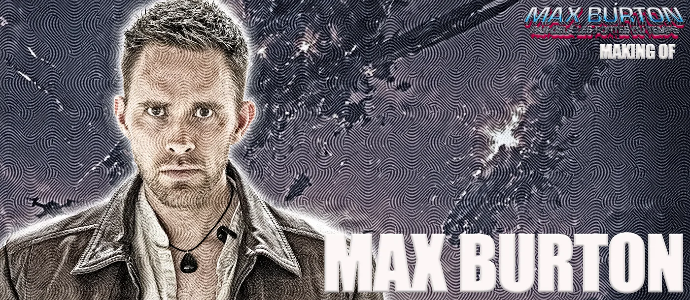 Aymeric Harter dans le rôle de Max Burton