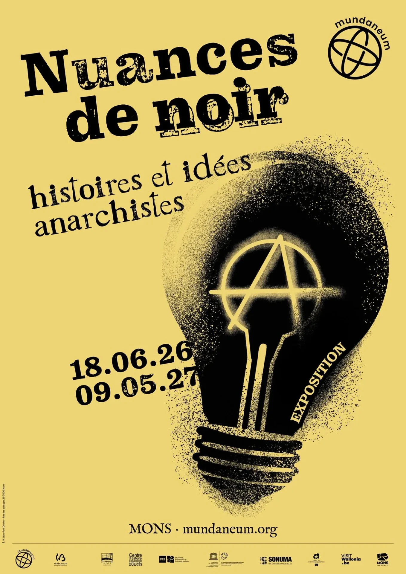 Nuances de noir Histoires et idées anarchistes à Mons (Fête Nationale du 21 juillet)