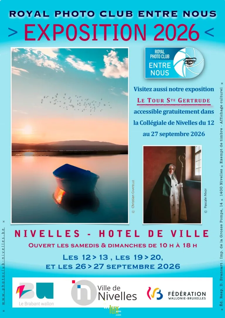 Nivelles > Expo > Salon photographique annuel du Royal Photo Club Entre Nous