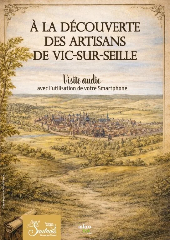 Vic-sur-Seille > Patrimoine > Visite audio “A la découverte des artisans de Vic-sur-Seille”