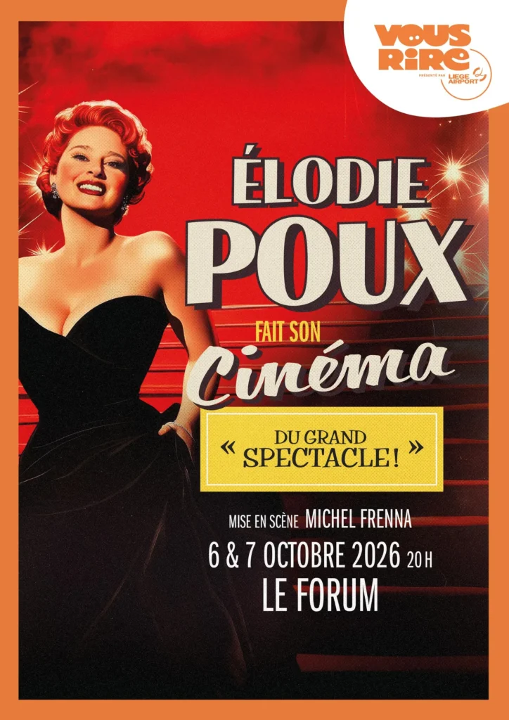 Liège > Humour > Élodie Poux fait son cinéma au Forum, les 6 et 7 octobre