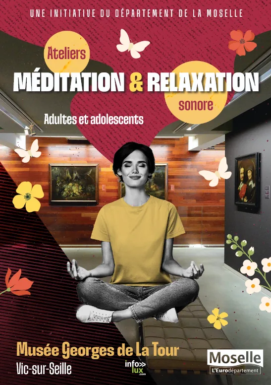 Vic-sur-Seille > Exposition > Ateliers méditation et relaxation sonore