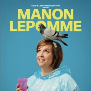 Manon Lepomme : « Tenir bon » — Theatre Bonair, Braine-l'Alleud