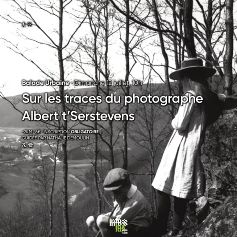 Stavelot > Balade > Balade Urbaine · Sur les Traces du Photograph Albert T’serstevens 2026