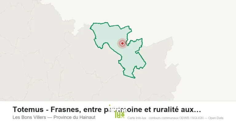 Totemus – Frasnes, entre patrimoine et ruralité aux Bons Villers