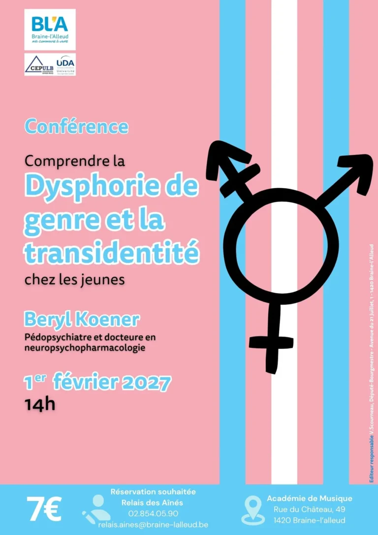 Braine-l’Alleud > Conférence > Comprendre la dysphorie de genre et la transidentité chez les jeunes